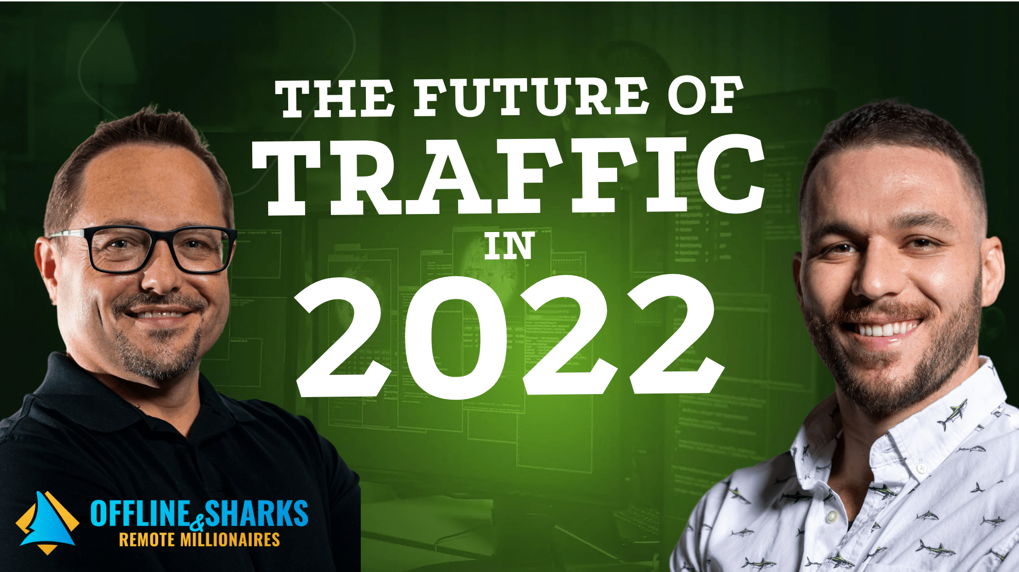 The Future of Traffic in 2022 Replay Secret Traffic Code